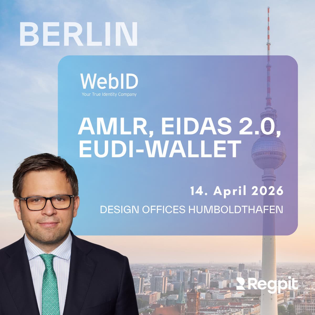 WebID Spotlight Session: AMLR, eIDAS 2.0, EUDI-Wallet